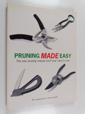 M. Lombardi : Pruning Made Easy : The Only Pruning Manual...
