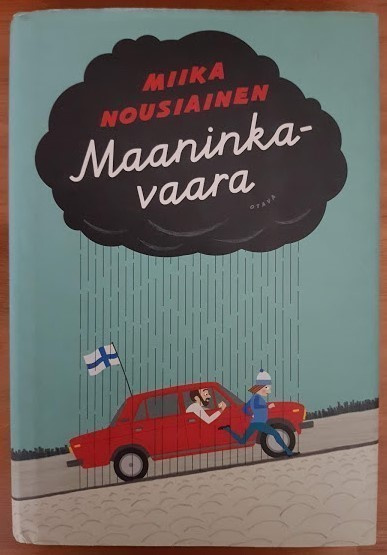 Miika Nousiainen: Maaninkavaara (kovakantinen)