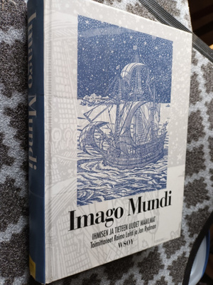 Imago Mundi. Ihmisen ja tieteen uudet maailmat