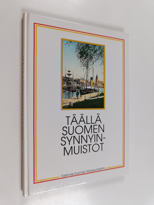 Täällä Suomen synnyinmuistot