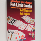 Rolf Slotboom ym. : Secrets of Short-Handed Pot-Limit Oma... - pikkukuva 1