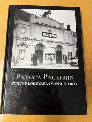 Pajasta palatsiin. Turun elokuvaelämän historia