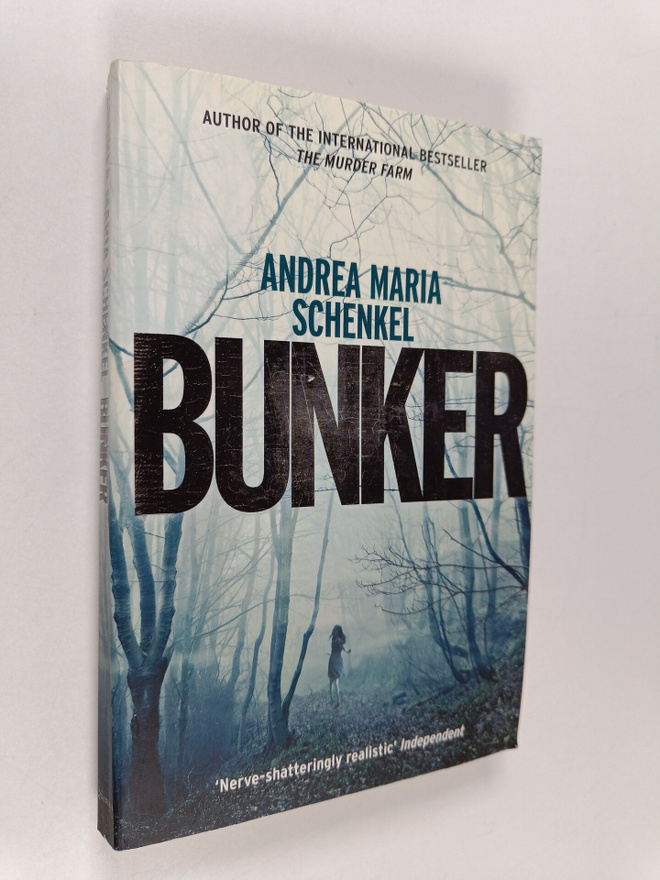 Andrea Maria Schenkel : Bunker