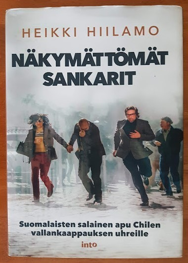 Heikki Hiilamo: Näkymättömät sankarit