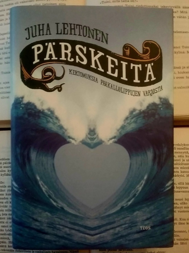 Juha Lehtonen - Pärskeitä (sid.)