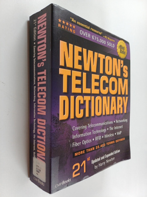 Harry Newton : Newton's Telecom Dictionary