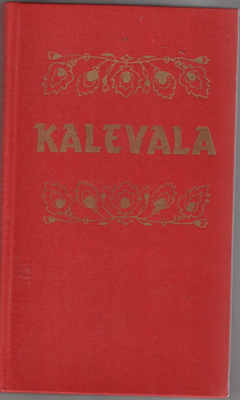 Kalevala - Karjalais-suomalainen kansaneepos