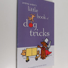 Andrea Arden : Andrea Arden's Little Book of Dog Tricks - pikkukuva 1