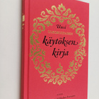 Ari Turunen : Uusi ulkokultaisen käytöksen kirja - pikkukuva 1