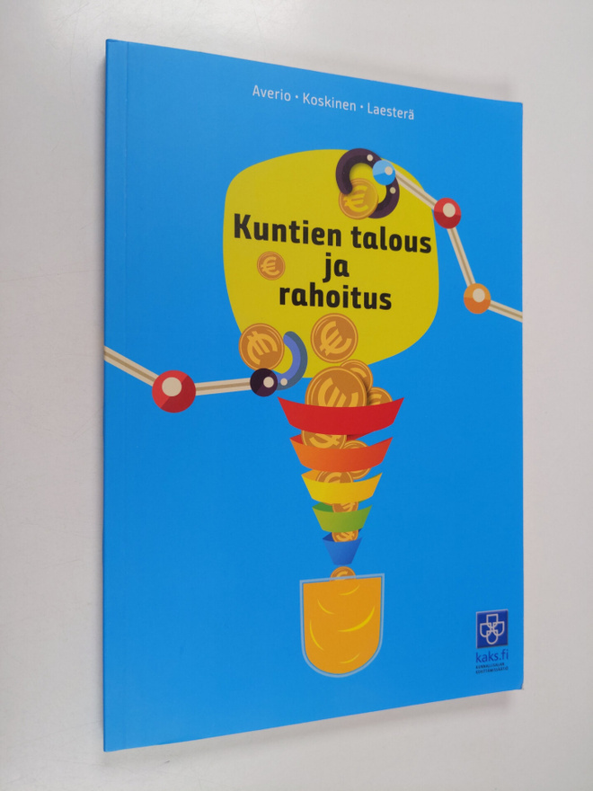 Pekka Averio : Kuntien talous ja rahoitus