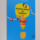 Pekka Averio : Kuntien talous ja rahoitus - pikkukuva 1