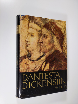 Vappu Roos : Dantesta Dickensiin : maailmankirjallisuuden...
