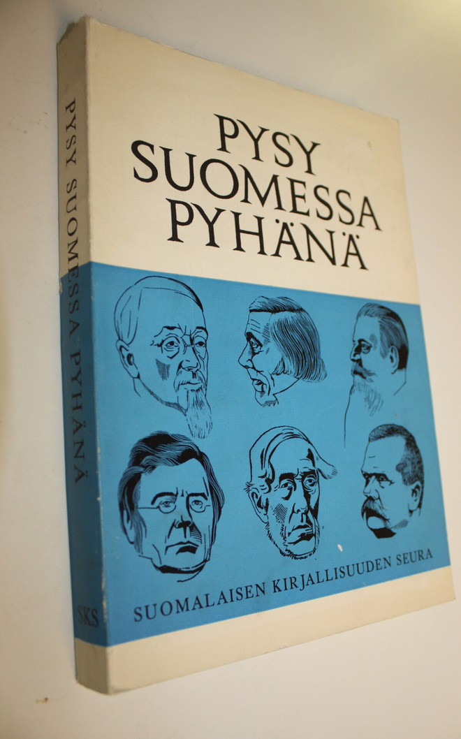 Eino (toim.) Nivanka : Pysy Suomessa pyhänä : Suomalaisen...