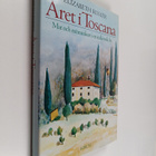 Elizabeth Romer : Året i Toscana : mat och människor i en... - pikkukuva 1