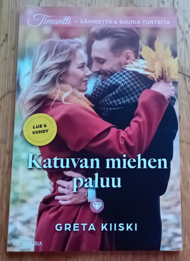 Timantti / Greta Kiiski - Katuvan miehen paluu