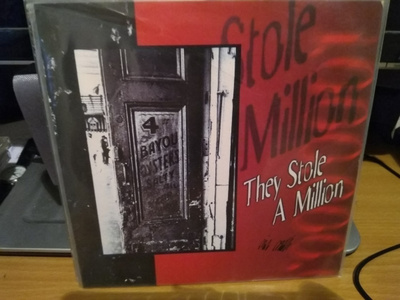 They stole a million 7"