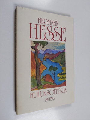 Hermann Hesse : Huilunsoittaja : runoja 1895-1941