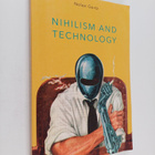 Nolen Gertz : Nihilism and Technology - pikkukuva 1
