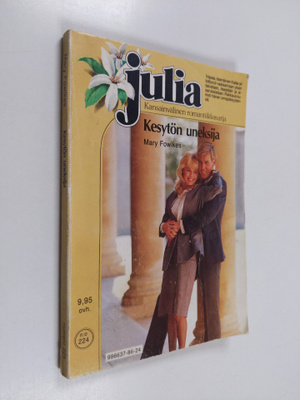 Mary Fowlkes : Kesytön uneksija