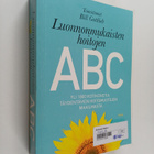 Bill (toim.) Gottlieb : Luonnonmukaisten hoitojen ABC : y... - pikkukuva 1