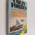 Colin Forbes : The Stockholm Syndicate - pikkukuva 1