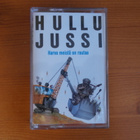 Hullu Jussi:Harva meistä on rautaa C-kasetti.Hyvä! - pikkukuva 1