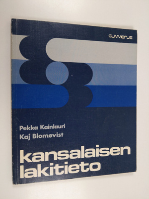Pekka Kainlauri : Kansalaisen lakitieto