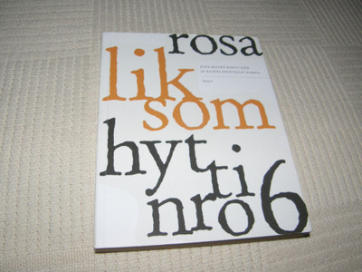 Rosa Liksom Hytti nro 6 -nid