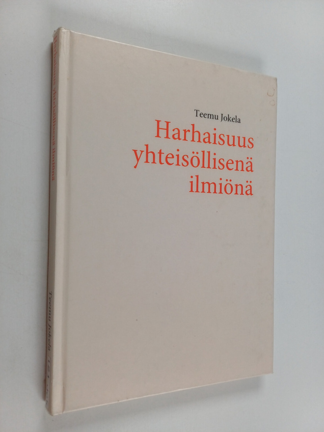 Teemu Jokela : Harhaisuus yhteisöllisenä ilmiönä