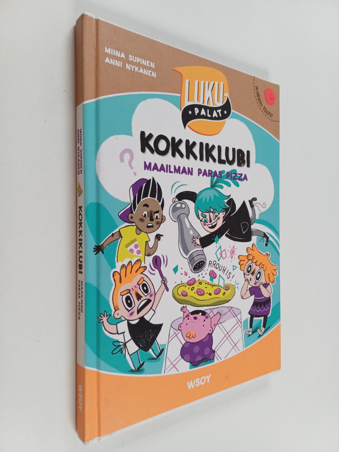Miina Supinen : Kokkiklubi : maailman paras pizza