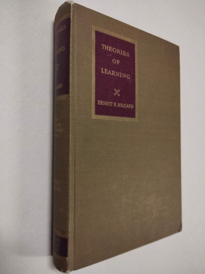 Ernest R. Hilgard: Theories of Learning