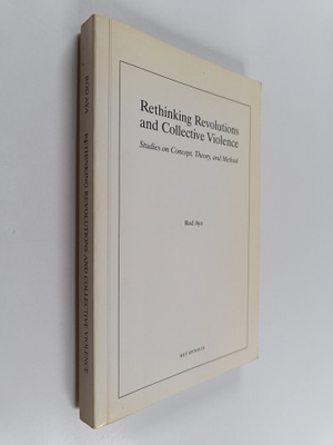 Rod Aya : Rethinking revolutions and collective violence ...