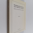 Rod Aya : Rethinking revolutions and collective violence ... - pikkukuva 1