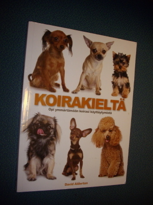David Alderton: Koirakieltä (1.p.2012) Sis.postikulut