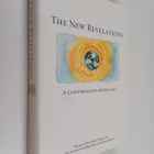 Neale Donald Walsch : The New Revelations - A Conversatio... - pikkukuva 1
