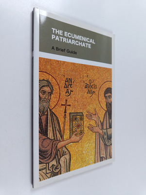 John Chryssavgis : The ecumenical patriarchate : a brief ...