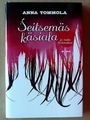 Anna Tommola: Seitsemäs käsiala (kovak)