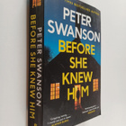 Peter Swanson : Before She Knew Him - pikkukuva 1