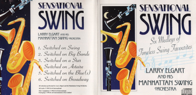 Larry Elgart ans His Manhattan Swing Orchestra - 1994 - Sens
