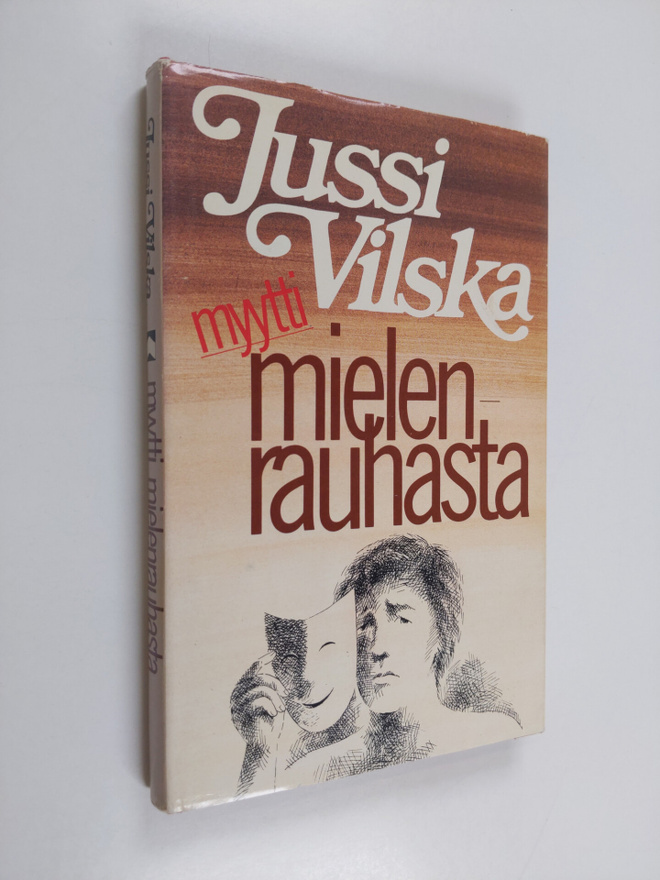 Jussi Vilska : Myytti mielenrauhasta