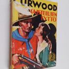 James Oliver Curwood : Taistelujen tyttö - pikkukuva 1