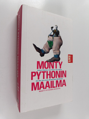 Graham ym. Chapman : Monty Pythonin maailma Monty Pythoni...