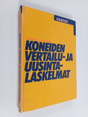Mauno J. Lehmuskoski : Koneiden vertailu- ja uusintalaske...