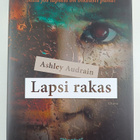 Ashley Audrain : Lapsi rakas - pikkukuva 1