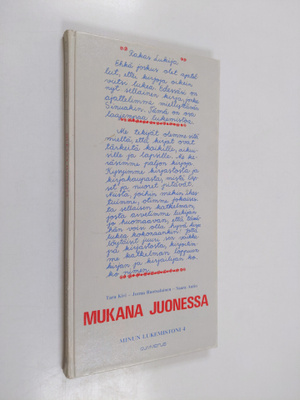Mukana juonessa