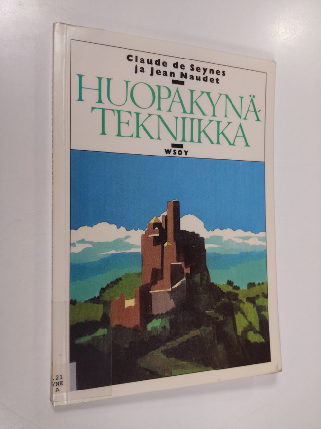 Claude de Seynes : Huopakynätekniikka