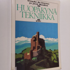Claude de Seynes : Huopakynätekniikka - pikkukuva 1