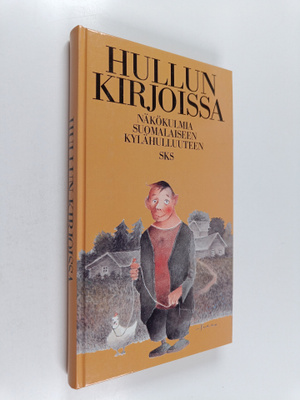 Pekka ym. (Toim.) Laaksonen : Hullun kirjoissa : näkökulm...