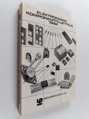 Elektroniikan komponenttiluettelo 1982