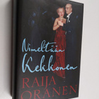 Raija Oranen : Nimeltään Kekkonen - pikkukuva 1